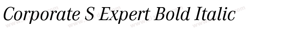 Corporate S Expert Bold Italic OsF字体转换